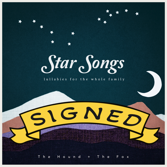 Star Songs: Lullabies for the Whole Family (SIGNED)