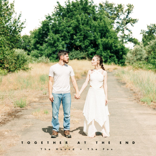 (SIGNED PRE ORDER) Together at the End EP