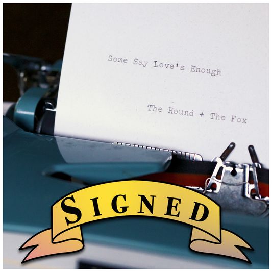 Some Say Love's Enough (Signed Love Song Album)